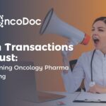 From Transactions to Trust: Reimagining Oncology Pharma Marketing in the Digital Era