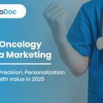 AI-Led Oncology Pharma Marketing: Redefining Precision, Personalization & Public Health Value in 2025