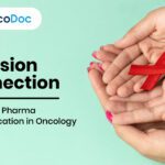 Precision Connection: Redefining Pharma Communication in Oncology