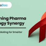Redefining Pharma-Oncology Synergy: Smarter Marketing for Smarter Medicine