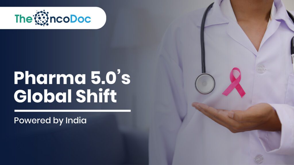 Pharma 5.0’s Global Shift: Powered by India