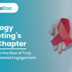 Oncology Marketing’s Next Chapter: AI, Trust, and the Rise of Truly Patient-Centered Engagement
